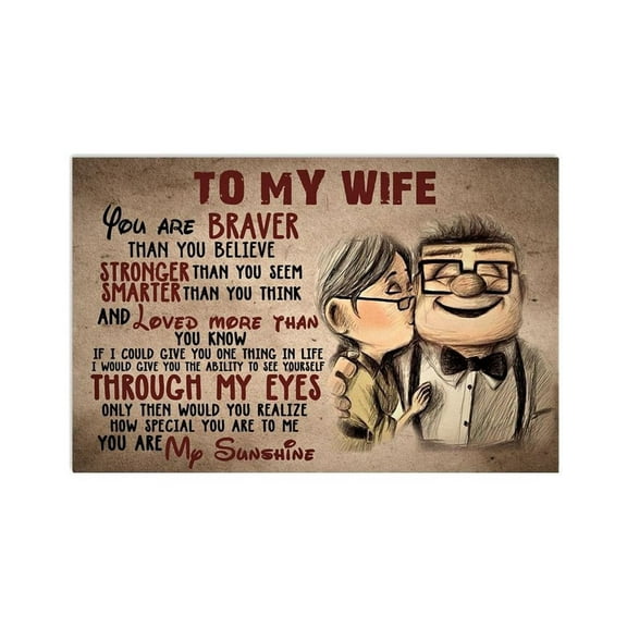 To My Wife You Are Braver Than You Believe No Framed Poster Or Framed Poster 11 x 17 Inch Poster
