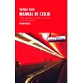 thumbnail image 1 of Manual de exilio. Cómo aprobar su exilio en treinta y cinco lecciones Periférica 9788416291441, 1 of 2