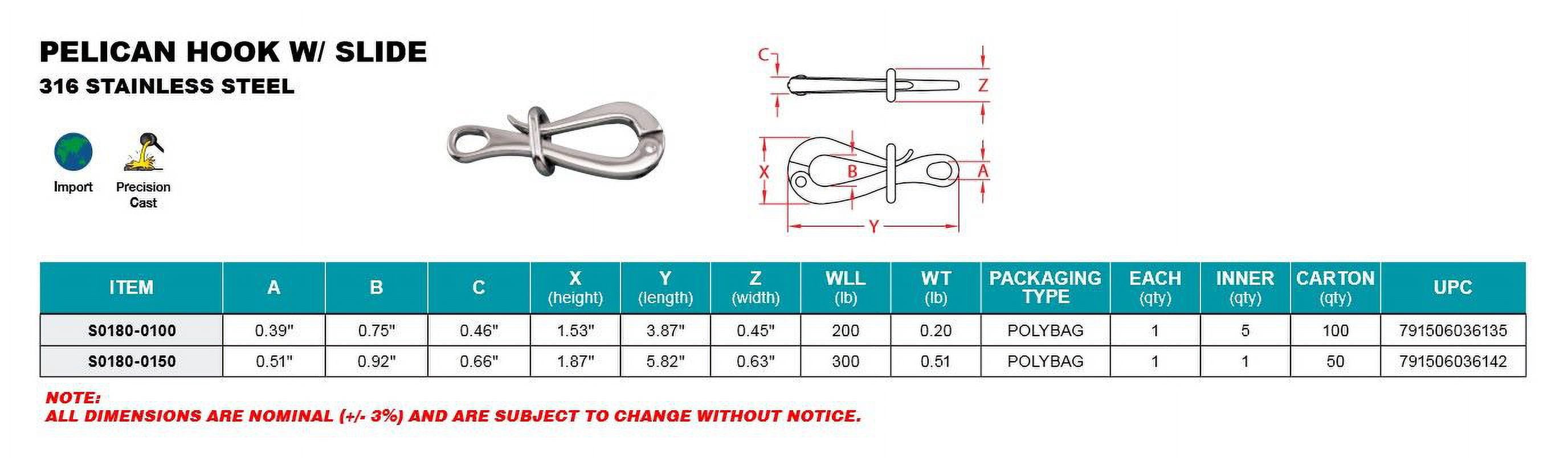 STAINLESS PELICAN HOOK WITH SLID 4", 316 SS