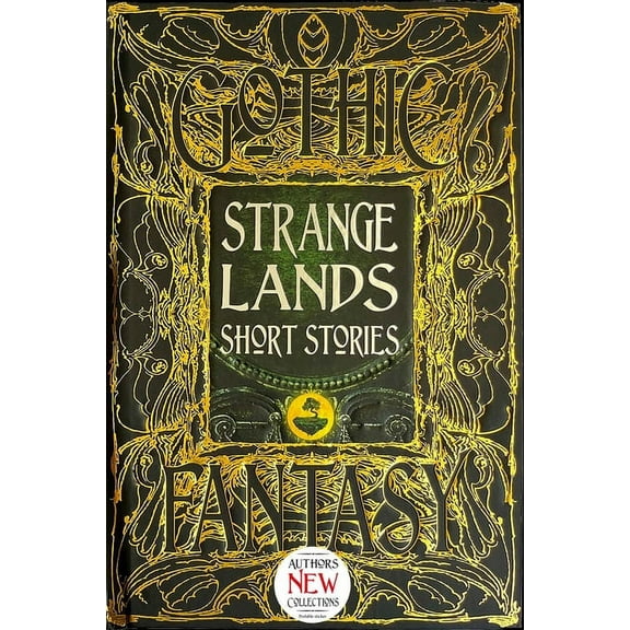 Gothic Fantasy: Strange Lands Short Stories : Thrilling Tales (Hardcover)