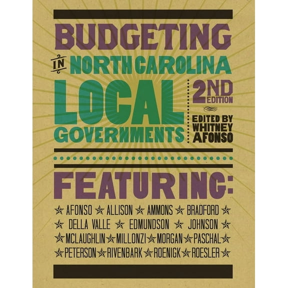 Budgeting in North Carolina Local Governments, (Paperback)