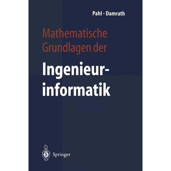 Mathematische Grundlagen Der Ingenieurinformatik, (Paperback)