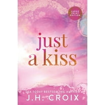 Just A Kiss, (Paperback)