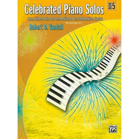 Celebrated Celebrated Piano Solos, Bk 5: Seven Diverse Solos for Intermediate to Late Intermediate Pianists, Book 5, (Paperback)