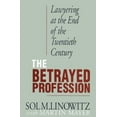 thumbnail image 1 of Pre-Owned The Betrayed Profession: Lawyering at the End of the Twentieth Century (Paperback) 080185329X 9780801853296, 1 of 1