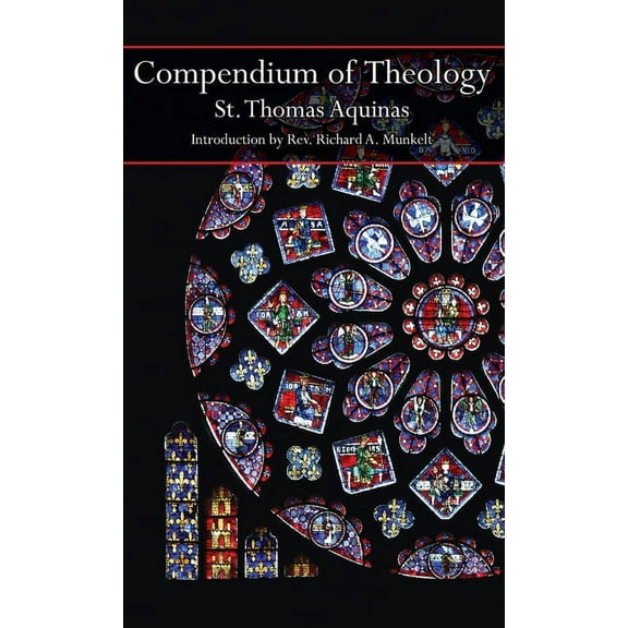 Compendium of Theology, (Hardcover)