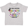 thumbnail image 3 of Inktastic My Big Sister Graduated and I'm Super Proud Boys or Girls Toddler T-Shirt, 3 of 5
