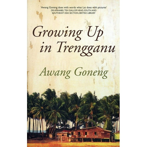 Growing up in Trengganu (Paperback)