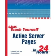 Angle View: Sams Teach Yourself Active Server Pages in 24 Hours [Paperback - Used]