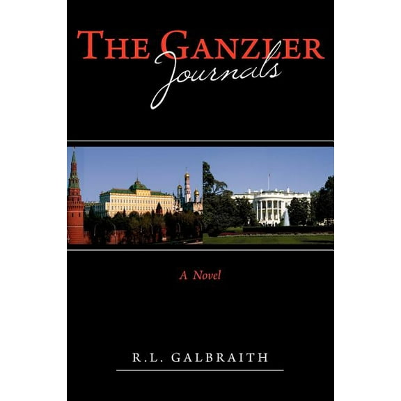 The Ganzler Journals (Paperback)