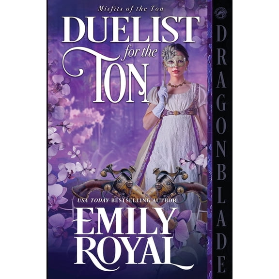 Misfits of the Ton Duelist for the Ton: A Regency Historical Romance, Book 8, (Paperback)