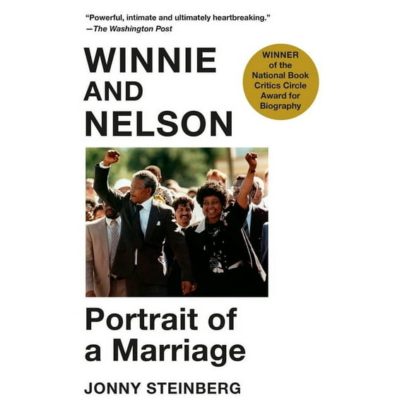 Winnie and Nelson: Portrait of a Marriage, (Paperback)