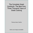 thumbnail image 1 of Pre-Owned The Complete Greek Cookbook: The Best from Three Thousand Years of Greek Cooking (Hardcover) 0517128780 9780517128787, 1 of 1