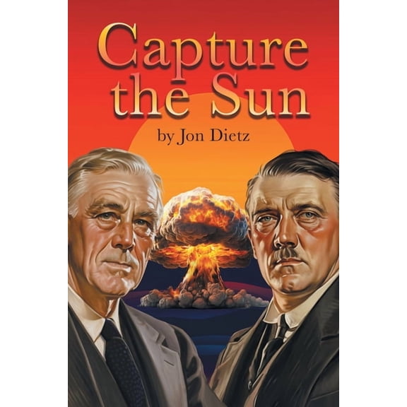 Capture the Sun, (Paperback)