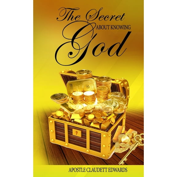 Secret about Knowing God (Paperback)