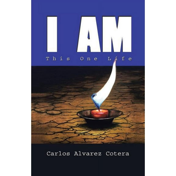 I Am: This One Life, (Paperback)