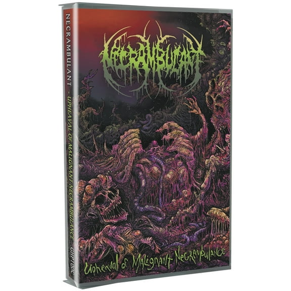 Upheaval Of Malignant Necrambulance