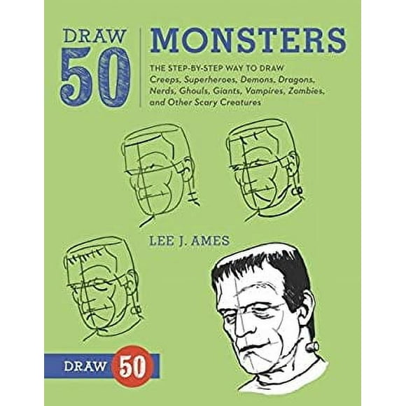 Pre-Owned Draw 50 Monsters : The Step-by-Step Way to Draw Creeps, Superheroes, Demons, Dragons, Nerds, Ghouls, Giants, Vampires, Zombies, and Other Scary Creatures 9780823085842