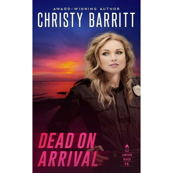 Lantern Beach P.D. Dead on Arrival, Book 4, (Paperback)