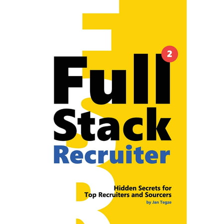 Full Stack Recruiter New Secrets Revealed