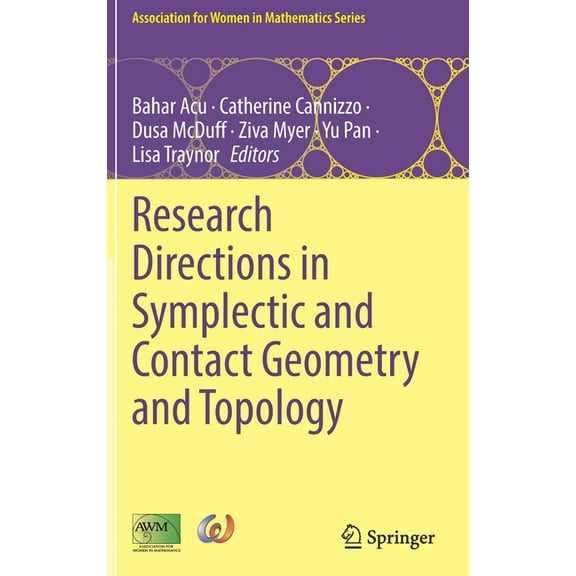 Association for Women in Mathematics Research Directions in Symplectic and Contact Geometry and Topology, Book 27, (Hardcover)