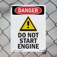 thumbnail image 4 of Do Not Start Engine OSHA Danger Rigid Plastic Sign 24 Inch x 18 Inch - 5 Pack, 4 of 8
