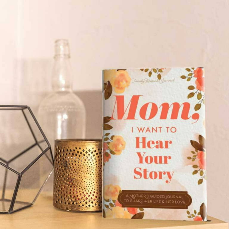 Mom's Story Book: Guided Journal with Questions to Share Her Mom's Story Book: Guided Journal with Questions to Share Her