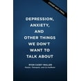 thumbnail image 2 of Dépression, Anxiété et Autres Choses Dont Nous Ne Voundrions Pas Parler, 2 of 2