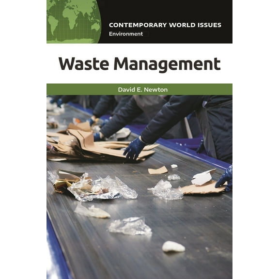 Contemporary World Issues (Hardcover) Waste Management: A Reference Handbook, (Paperback)