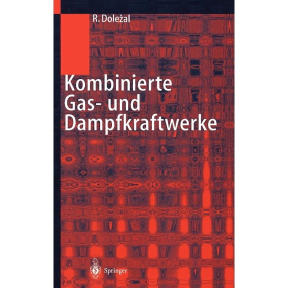 Kombinierte Gas- Und Dampfkraftwerke, (Hardcover)