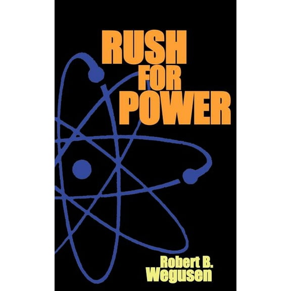 Rush for Power, (Paperback)