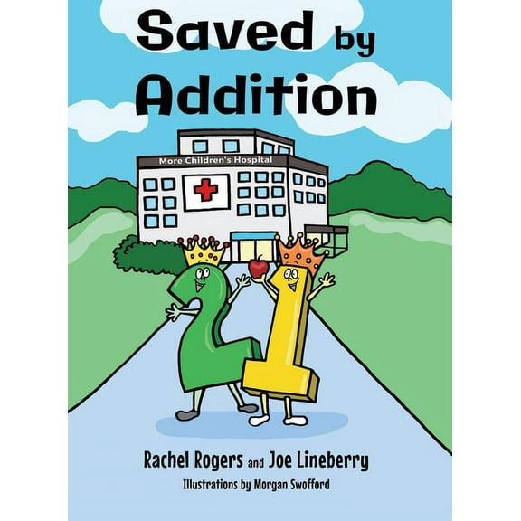 Gift of Numbers Saved by Addition, Book 1, (Hardcover)