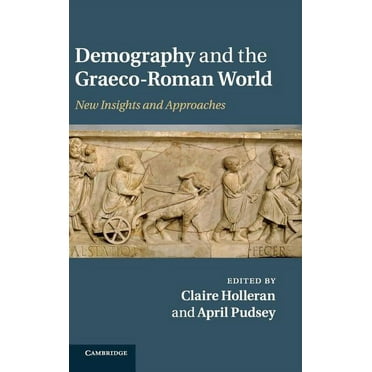 Demography and the Graeco-Roman World, (Hardcover)