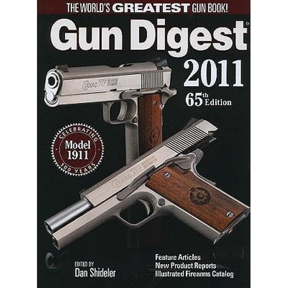 Pre-Owned Gun Digest 2011 (Paperback) 1440213372 9781440213373