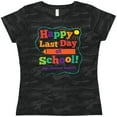 thumbnail image 3 of Inktastic Happy Last Day Of School Women's T-Shirt, 3 of 5