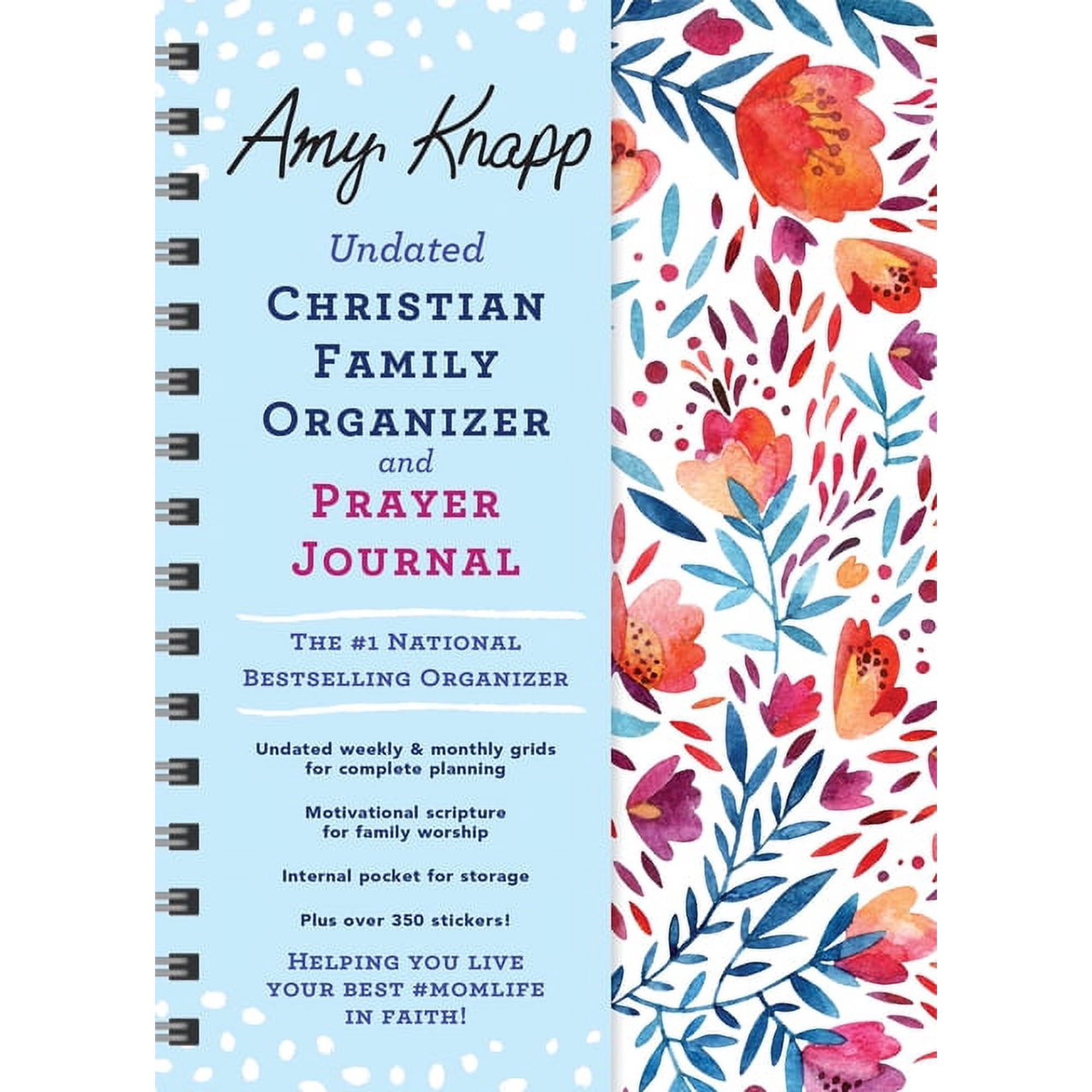Amy Knapp s Plan Your Life Calendars Amy Knapp Undated Christian Family Organizer and Prayer Journal (Paperback)