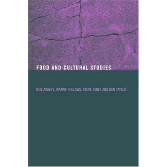 Pre-Owned Food and Cultural Studies (Paperback) 0415270391 9780415270397