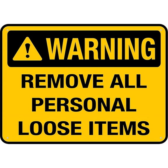 Warning Remove All Personal Loose Items Sign Outdoor - 8"x12" UV Printed Rust Free Aluminum Yard Sign for Home Business Driveway