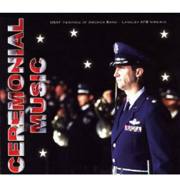 United States Air Force Heritage of America Band - Ceremonial Music - Music & Performance - CD