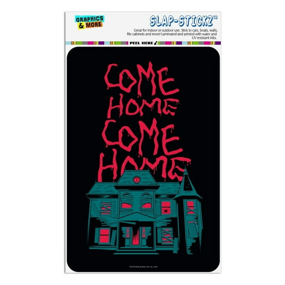 IT: Chapter 2 Come Home Home Business Office Sign