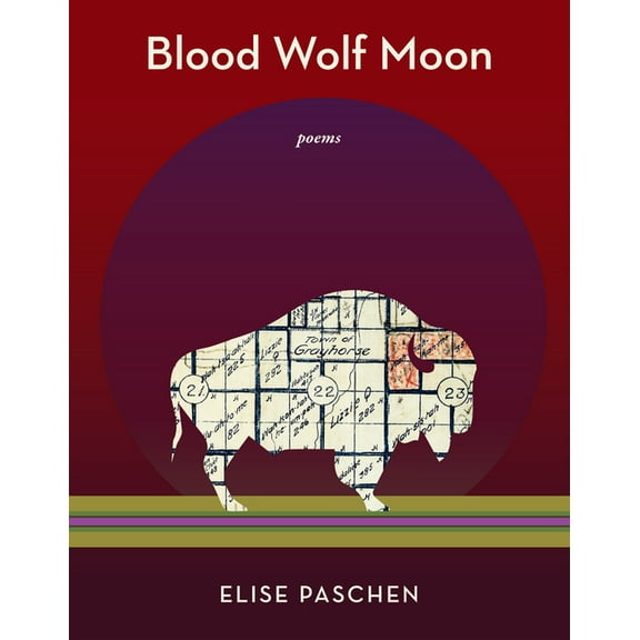 Blood Wolf Moon: Poems, (Paperback)