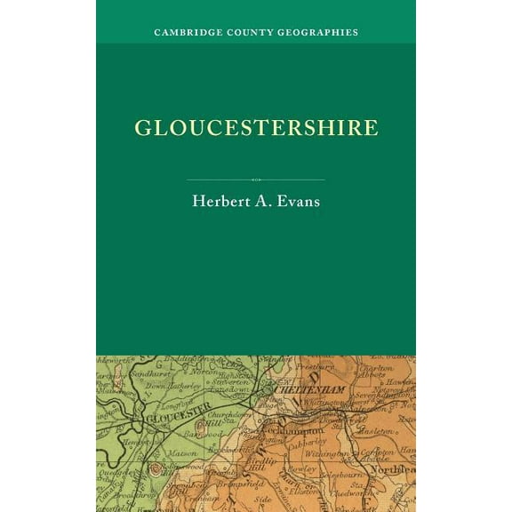 Cambridge County Geographies Gloucestershire, (Paperback)