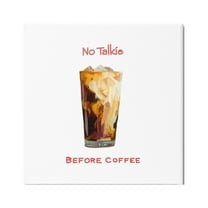 Stupell Industries No Talkie Before Coffee Casual Kitchen Milk Swirls Graphic Art Gallery Wrapped Canvas Print Wall Art, Design by Amelia Noyes