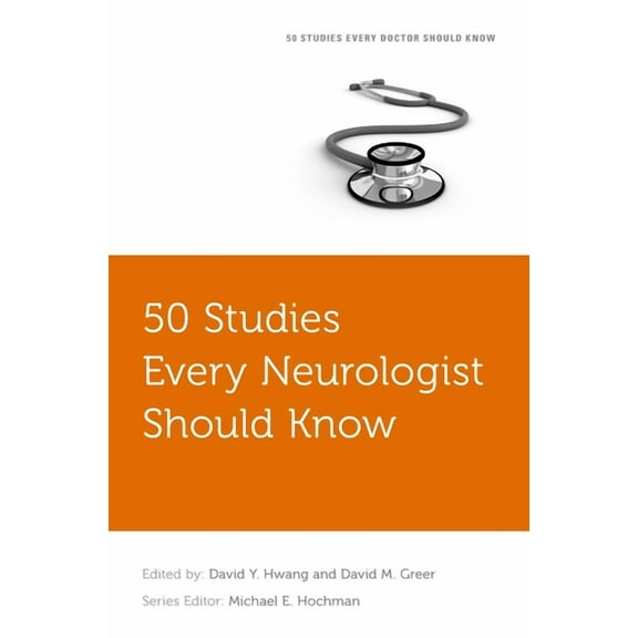 Fifty Studies Every Doctor Should Know 50 Studies Every Neurologist Should Know, (Paperback)