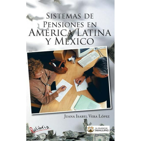 Sistemas de Pensiones En America Latina y Mexico (Hardcover)