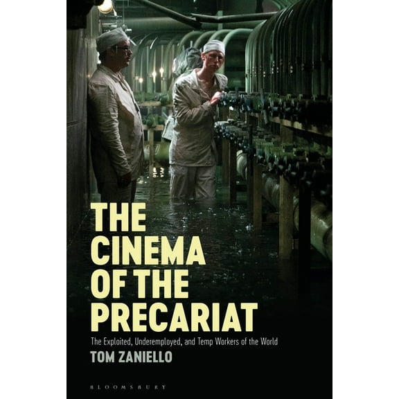 The Cinema of the Precariat (Hardcover)