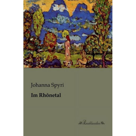 Im RhÃ´netal, (Paperback)