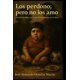 thumbnail image 1 of Libro Los perdono pero no los amo: Existen heridas que se quedan grabadas en el alma, 1 of 1