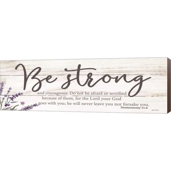 Great Art Now Be Strong by Susie Boyer, Canvas Wall Art, 35.5W x 12H