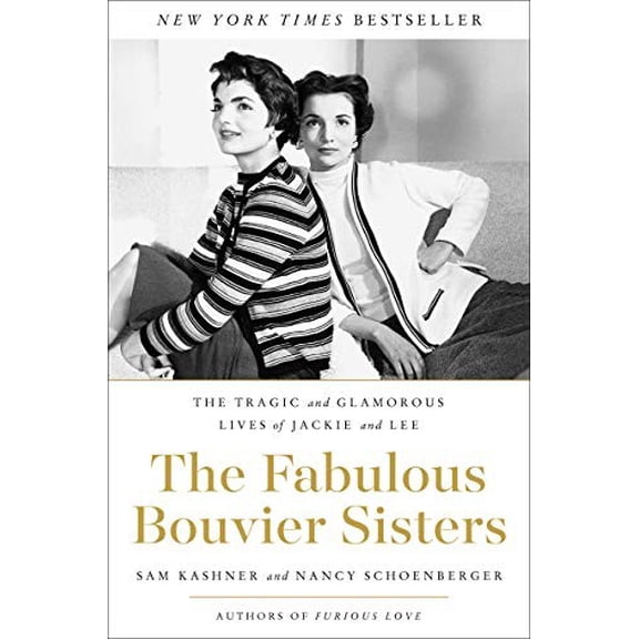 Pre-Owned The Fabulous Bouvier Sisters, (Hardcover)
